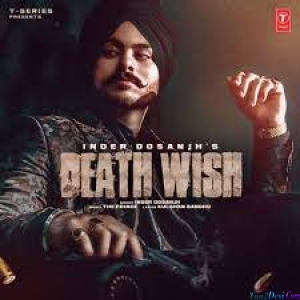 Death Wish (Inder Dosanjh)