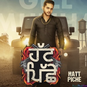 Hatt Piche - Gill Mudha Wala