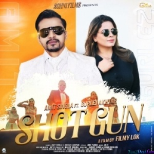 Shot Gun (Gurlej Akhtar, Amit Singla)