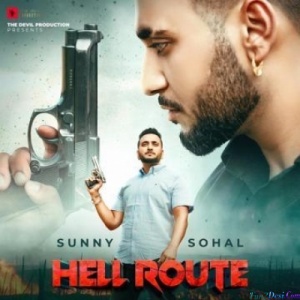 Hell Route (Sunny Sohal)