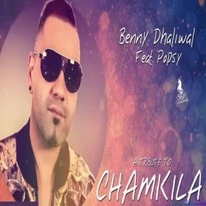 Tribute To Chamkila (Benny Dhaliwal)