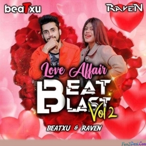 Yeh Tune Kya Kiya (Remix) - DJ beatXU X DJ Raven