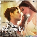 Is Tarah Aashiqui Ka - Dev Negi
