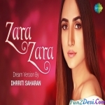 Zara Zara (Cover) - Dhrriti Saharan