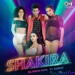 Shakira - Rajneesh Patel