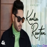 Kaalia Raatan - Harjot