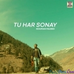 Tu Har Sonay - Nouman Majeed
