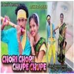 Chori Chori Chupe Chupe - Rushtam Sanyasi - Theth