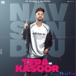 Tera Ni Kasoor - Nav Sandhu