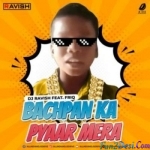 Bachpan Ka Pyaar - Rap (Remix) - DJ Ravish