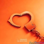 You Are My High - DJ Snake