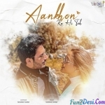 Aankhon Ka Hi Toh - Shanay Shah