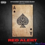 Red Alert - Rav Aulakh