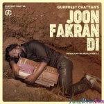 Joon Fakran Di - Gurpreet Chattha
