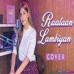 Raataan Lambiyan - Aakritti Mehra