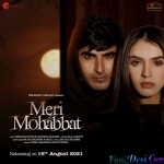 Meri Mohabbat - Saaj Bhatt