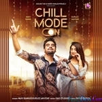 Chill Mode On - Gurlez Akhtar, Navi Bawa