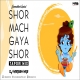 Shor Mach Gaya Shor Tapori Mix DJ Naresh NRS