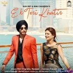 Ek Teri Khatir - Navjeet, Rini Chandra
