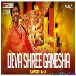 Deva Shree Ganesha - Tapori Mix - Agneepath - DJ Ravish x DJ Chico x DJ Nikhil Z