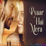 Pyaar Hai Mera - Priyankit Jaiswal, Loveleen Kaur
