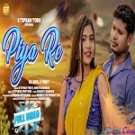 Piya Re - Stephan Tudu