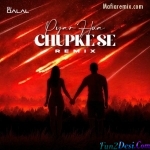 Pyar Hua Chupke Se (Remix) - DJ Dalal London