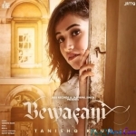 Bewafayi - Tanishq Kaur