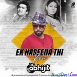 Ek Haseena Thi (Remix) - DJ Abhijit