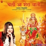 Chali Aa Sherawali - Alka Yagnik