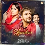Speaker (From Yaarian Dildariyan) Veet Baljit