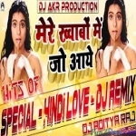 Mere Khwabon Mein Dance Remix Dj Aditya