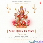 Me Balak Tu Mata Sherawaliye - Jubin Nautiyal