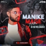 Manike Mage Hithe ( Remix ) - DJ AD Reloaded