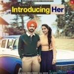Introducing Her - Himmat Sandhu