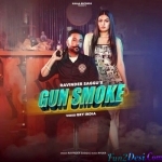 Gun Smoke - Ravinder Saggu
