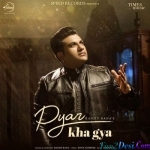 Pyar Kha Gya - Ranjit Rana