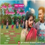 Am Do Dular Pagli - Raju Soren