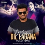 Hamko Sirf Tumse Etna Kahna Hai (Remix) - Roady