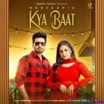 Kya Baat - Harjaap, Gurlez Akhtar