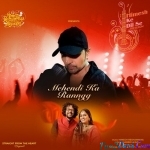 Mehendi Ka Ranngg - Nihal Tauro, Sayli Kamble