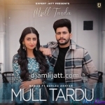 Mull Tardu - Gurlez Akhtar, Nawab
