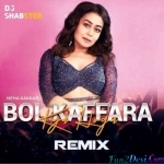 Bol Kaffara (Remix) - DJ Shabster