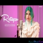 Rotiyan (Acoustic Version) AiSh