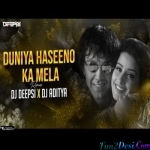 Duniya Haseeno Ka Mela - Gupt (Remix) - DJ Deepsi X DJ Aditya