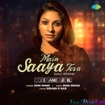 Main Saaya Tera - Sonu Nigam
