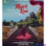 Main Ki Kara - Aabha