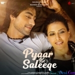 Pyaar Ke Saleeqe - Lakshay, Aakanksha Sharma