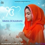 Sikha Di Kahani - Tanishq Kaur