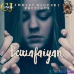 Bewafaiyan - CJ Singh